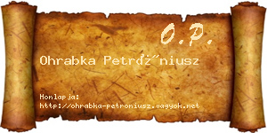 Ohrabka Petróniusz névjegykártya